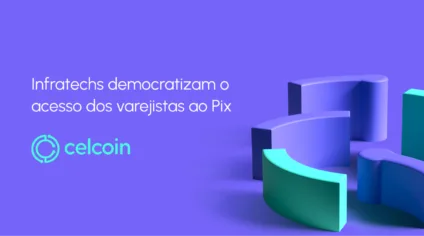 Pagamentos instantâneos: como o Pix revoluciona o varejo digital